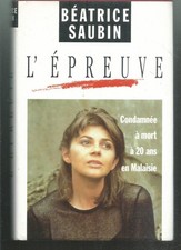 L'epreuve.Condamnée à mort
