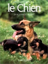 Encyclopédie active : Le chien, Collectif