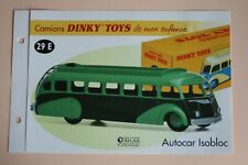 CAMION DINKY TOYS  ATLAS  FASCICULE SEUL    AUTOCAR ISOBLOC
