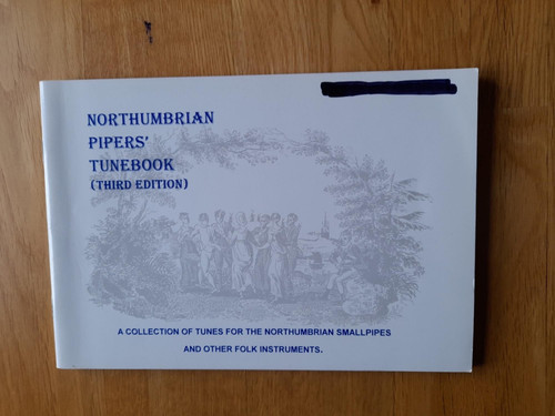 Northumbrian pipers tunebook - northumbrian, pipers'