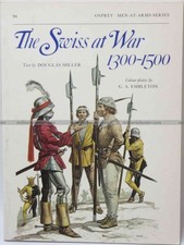 OSPREY Men at arms The Swiss