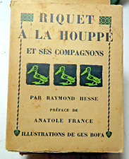 GUS BOFA/RIQUET A LA HOUPPE ET SES COMPAGNONS/ED MORNAY/1923