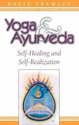 David frawley yoga and - frawley,