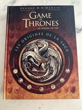 GRAND LIVRE GAME OF TRONES  Le Trone de fer LES ORIGINES DE LA SAGA en TBE