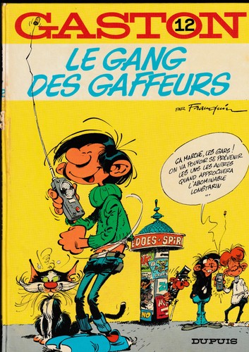 Gang des gaffeurs franquin - le,