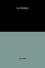 La grece / guide touristique