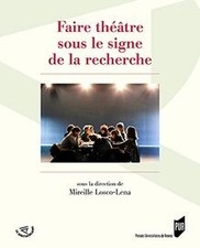 Faire théâtre sous le signe