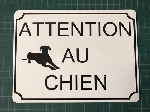 Panneau attention chien - "attention, au