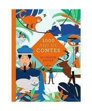 Mille ans de contes du monde