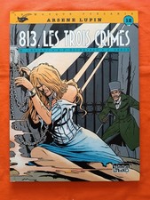 BD - ARSENE LUPIN - T12, 813 les trois crimes - Duchateau / Geron - EO 03/1991