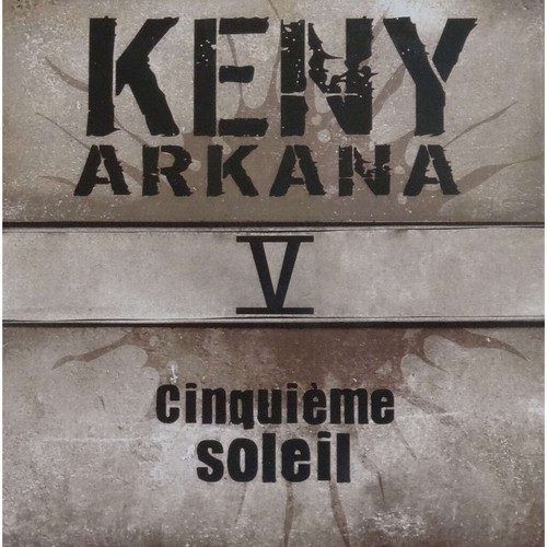 Keny arkana cinquième soleil - cinquième,