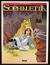 Sophaletta T1 - Des Larmes De Sang - Erik Arnoux - Eds. Glénat - 1997