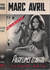 ESPIONNAGE Fleuve Noir n° 975-MARC AVRIL--PARFUMS D'AVRIL