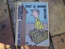 SPIROU MINI RECIT n° 43 TOUT LE MONDE DESCEND, claude JOËL monté, très bon état