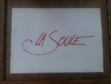 Dossier de Presse LA SOULE michel SIBRA richard BOHRINGER christophe MALAVOY  *