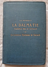 Guide en Dalmatie par Petermann Scté française d'édition Illustrations Croatie