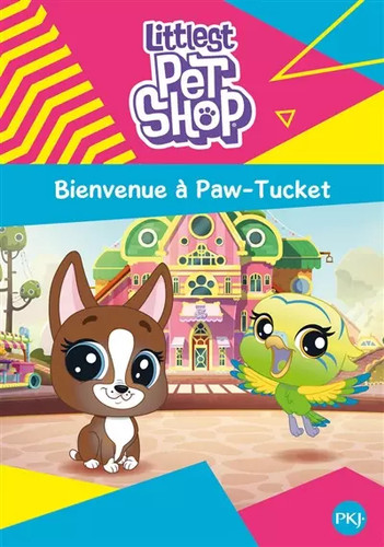 Littlest pet shop tome 01 - -,