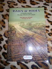 LEVEEL Marcel	Rails & haies, la double bataille du pays d'Elle et de Lison