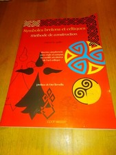 Symboles bretons et celtiques - Méthode de construction    - Michel Le Gallo