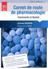 Carnet de route de pharmacologie commenté et illustré... | Livre | état très bon