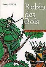 Robin des bois - Pierre Dubois