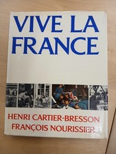 Vive la France  - Henri  Cartier Bresson  - Robert Laffont  - 1970 - BE 