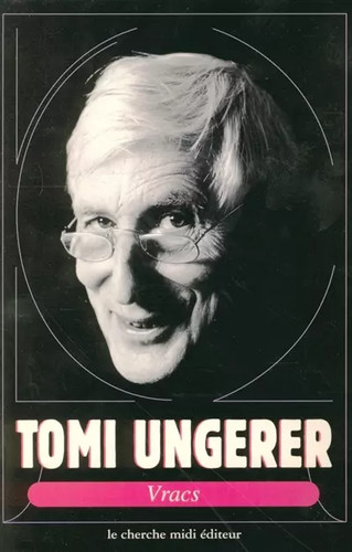 Vracs tomi ungerer - tomi,