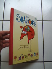 ROUXEL /  LES SHADOCKS / EDITION CIRCONFLEXE / 2000 