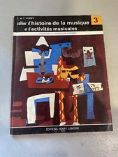 Livre Cahier D’histoire De La Musique Et D’activités Musicales Voirpy 1966