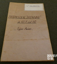 manuel mitrailleuse browning de 12,7 type avion no casque  US 1943
