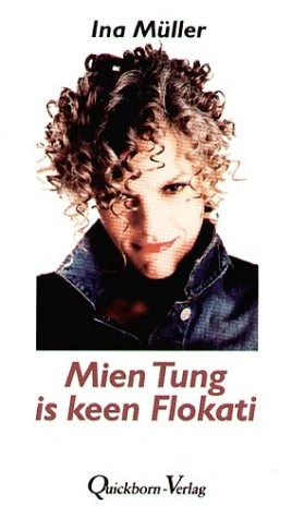 Ina müller mien tung - mien, keen