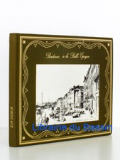 Bordeaux à la Belle Epoque Jean Paul Avisseau 1974