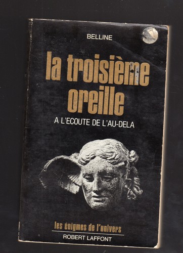 Belline troisième oreille - belline, la