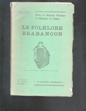 le Folklore Brabançon n°93 -94 vieux chemins Nivelles Céroux Mousty enseignes 