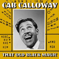 Cab Calloway - That Old Black Magic [New CD] Alliance MOD