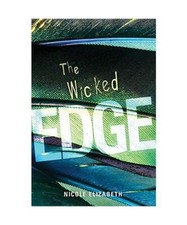 The Wicked Edge [YA Verse], Elizabeth, Nicole