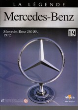 FASCICULE LA LEGENDE MERCEDES