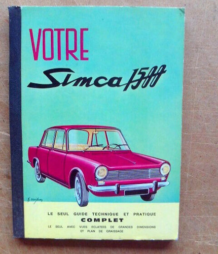 Votre simca 1500 guide - 1500,