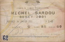 BILLET CONCERT MICHEL SARDOU  "PALAIS OMNISPORTS PARIS BERCY / 24 JANVIER 2001".