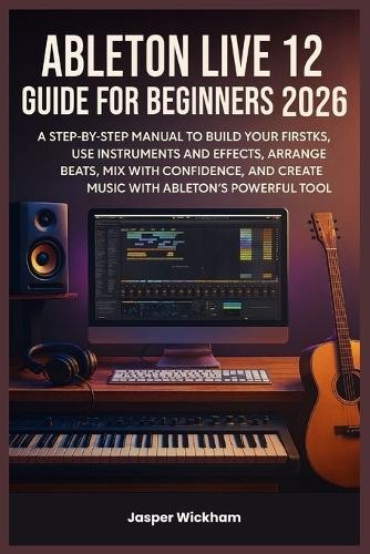 Jasper wickham ableton live - wickham,