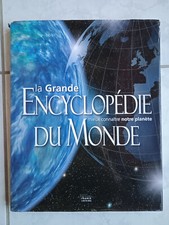 la Grande ENCYCLOPÉDIE DU MONDE - Ed. France Loisirs 2004