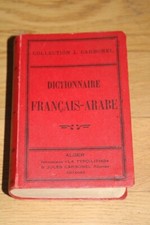 DICTIONNAIRE FRANCAIS-ARABE /