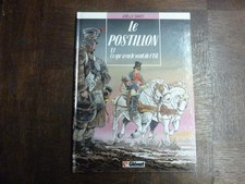 LE POSTILLON  T1 CE QU A VU LE