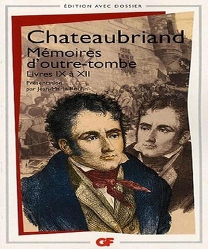 Mémoires outre tombe - mémoires, d'outre-tombe