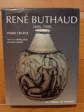 René Buthaud 1886-1986 Pierre Cruège