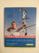 Tir arc poulies ffta - l'arc, à
