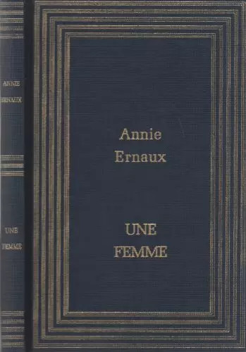 Une femme ernaux - une,