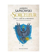 Sorceleur, T2 : L'Épée de la