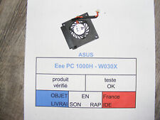 Ventilateur pour ASUS Eee PC 1000H -W030X