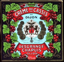 Ancienne étiquette Alcool France Crème Cassis Dijon DESGRANGE CHAPUIS
